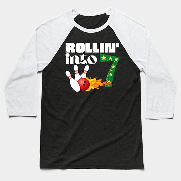 Rolling into 7 Bowling Birthday Gift Baseball T-Shirt by Teewyld